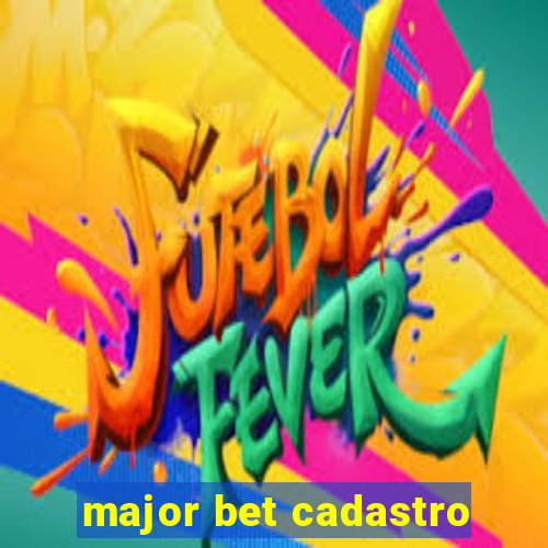 major bet cadastro